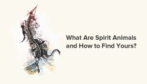 what are spirit animals and how to find yours