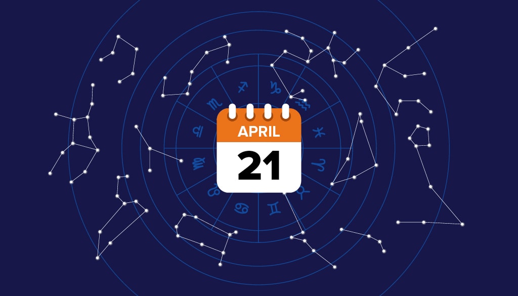 21. April Zodiac Sign Persönlichkeit