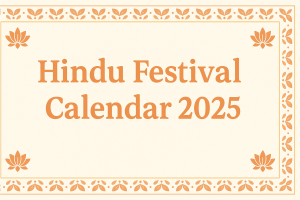 Hindu Festival Calendar 2025